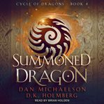 The summoned dragon cover image
