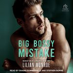 Big, bossy mistake cover image