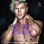 Big, bossy trouble cover image