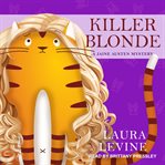 Killer Blonde : Jaine Austen Mystery Series, Book 3 cover image