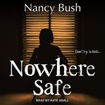 Nowhere safe cover image