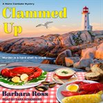 Clammed up : a Maine clambake mystery cover image