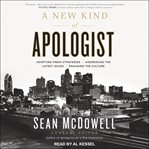 A new kind of apologist cover image
