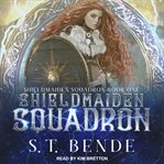 Shieldmaiden squadron cover image