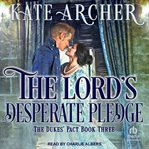 The lord's desperate pledge cover image