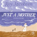 Just a Mother : Barrøy cover image