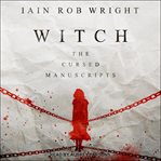 Witch. The Cursed Manuscripts cover image