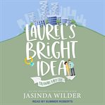 Laurel's bright idea cover image