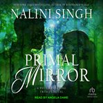 Primal Mirror : Psy-Changeling Trinity cover image
