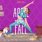 April May Fall : Mommy Wars Series, Book 3 cover image