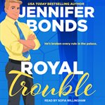 Royal trouble cover image