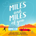 Miles and miles of you cover image