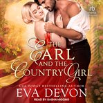 The Earl and the Country Girl : Wedding Wager cover image