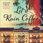 Let it rain coffee cover image