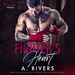 Fighter's heart cover image