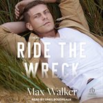 Ride the wreck cover image