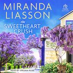 The Sweetheart Crush : Blossom Glen cover image
