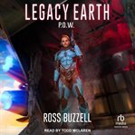 P.O.W. : Legacy Earth cover image
