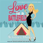 Love is a battlefield cover image