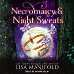 Necromancy & night sweats cover image