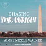 Chasing mr. wright cover image