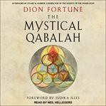 The mystical Qabalah cover image