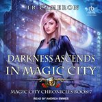 Darkness ascends in magic city cover image