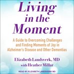 Living in the moment cover image