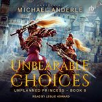 Unbearable choices cover image