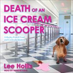 Death of an Ice Cream Scooper cover image