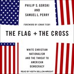The Flag and the Cross