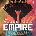 The necropolis empire cover image