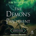The demon's parchment : a Crispin Guest medieval noir cover image