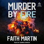 Murder by Fire : DI Hillary Greene Series, Book 10 cover image