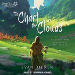 TO CHART THE CLOUDS cover image
