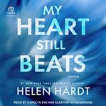 My Heart Still Beats cover image