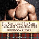 The shadow of her smile cover image
