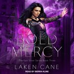 Bold mercy cover image