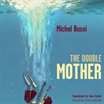 The double mother cover image