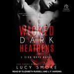 Wicked dark heathens cover image