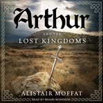 Arthur and the lost kingdoms cover image