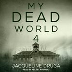 My dead world 4 cover image