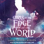 Girls at the edge of the world cover image