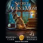 Secret agent mom cover image