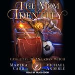 The mom identity cover image