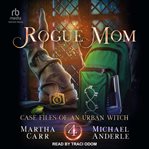 Rogue mom cover image