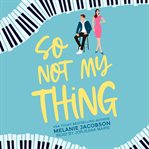 So not my thing cover image