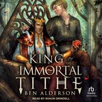 King of immortal tithe cover image