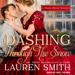 Dashing through the snow : a holiday regency duology cover image