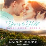 Yours to hold cover image